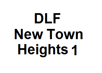 DLF New Town Heights 1
